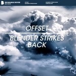 cover: Offset - Blender Strikes Back