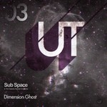 cover: Sub Space - Dimension Ghost