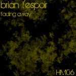 cover: Brian L'espoir - Fading Away EP