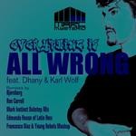 cover: Marc Mysterio|Dhany & Karl Wolf - Everything Is All Wrong