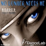 cover: Reddub|Rana - No Longer Needs Me