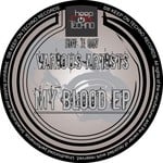 cover: Wyrus|F Tek|Proteck - My Blood EP