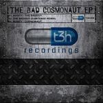 cover: Mr Audity - The Bad Cosmonaut EP