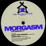 cover: Morgasm - The Groove EP