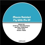 cover: Marco Raineri - Fly With Me EP