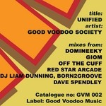 cover: Good Voodoo Society - Unified (The mixes)