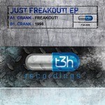 cover: Crank - Just Freakout! EP