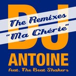 cover: Dj Antoine|Dj Antoine Feat The Beat Shakers - Ma Cherie