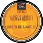 cover: Wyrus|Mario Montero|Rob J|Domagoj Radas - Hard To The Groove EP