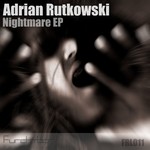 cover: Adrian Rutkowski - Nightmare EP