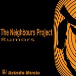 cover: The Neighbours Project - Rumors