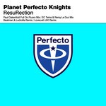 cover: Planet Perfecto Knights - ResuRection