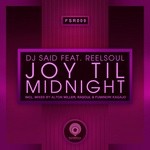 cover: Dj Said|Reelsoul - Joy Til Midnight