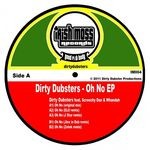 cover: Dirty Dubsters|Screechy Dan|Whandah - Oh No