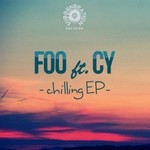 cover: Cy|FOO - Chilling