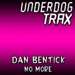 cover: Dan Bentick - No More