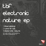 cover: Tbf - Electronic Nature EP