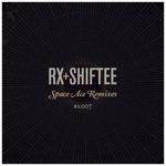 cover: Rx & Shiftee - Space Ace (remixes)