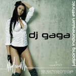 cover: Dj Gaga - Jaipong Indonesian Ethnic