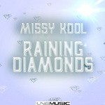 cover: Missy Kool - Raining Diamonds