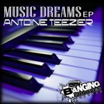 cover: Antoine Teezier - Music Dreams EP