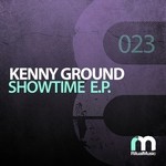 cover: Kenny Ground - Showtime EP