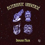 cover: Dungeon Muzik - Alternate Universe