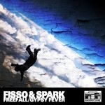 cover: Fisso & Spark - Freefall/Gypsy Fever