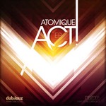 cover: Atomique - Act! EP