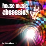 cover: Various - House Music Obsession Vol 1