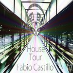 cover: Fabio Castillo - House Tour