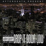 cover: Dirty Diesel - Drop It Down Low