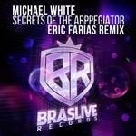 cover: Michael White - Secrets Of The Arpeggiator (Eric Farias Remix)