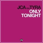 cover: Jca|Tyra - Only Tonight