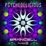 cover: Braincell - Psychedelicious