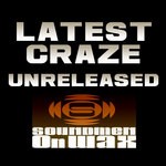 cover: Latest Craze - Unreleased