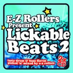 cover: Various - E-Z Rollers Present Lickable Beats Vol 2