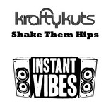 cover: Krafty Kuts - Shake Them Hips