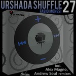 cover: Fabio Monesi - Urshada Shuffle EP