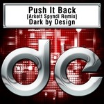 cover: Dark By Design - Push It Back