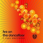 cover: Il Capo Electronico - Fire On The Dance Floor