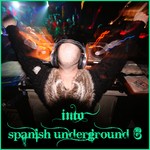 cover: Various - Into Spanish Underground 6