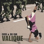 cover: Valique - Ever & So Far