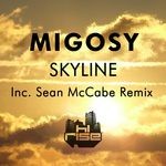 cover: Migosy - Skyline (Remixes)