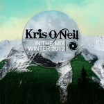 cover: O'neil, Kris|Various - In The Mix Winter 2012 (unmixed tracks)