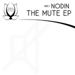 cover: Nodin - The Mute EP