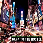 cover: Greenwich Village Syndicate - Back To The Hustle