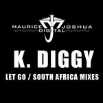 cover: K Diggy - Let Go (South Africa remixes)