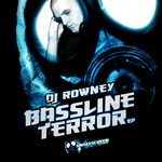 cover: Dj Rowney - Bassline Terror