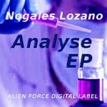 cover: Nogales Lozano - Analyse EP